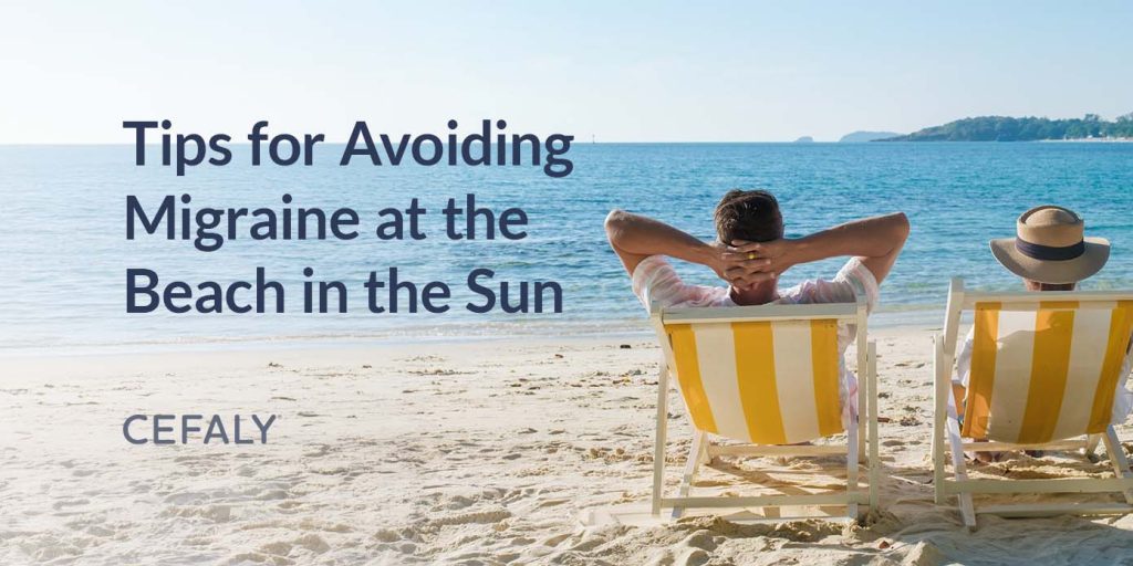 Tips for Avoiding Migraine at the Beach in the Sun